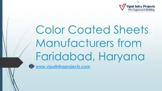 Color Coated Sheets Manufacturers from Faridabad, Haryana