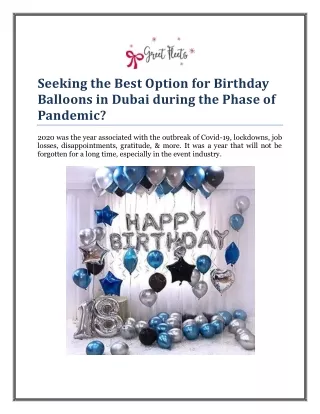 Best Option for Birthday Balloons in Dubai during the Phase of Pandemic?