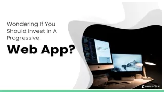 Wondering If You Should Invest In A Progressive Web App?