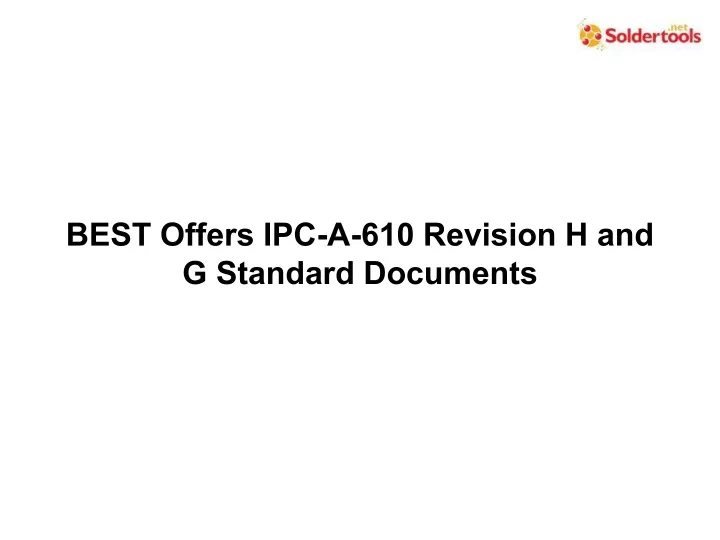 best offers ipc a 610 revision h and g standard