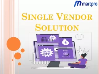single vendor solution