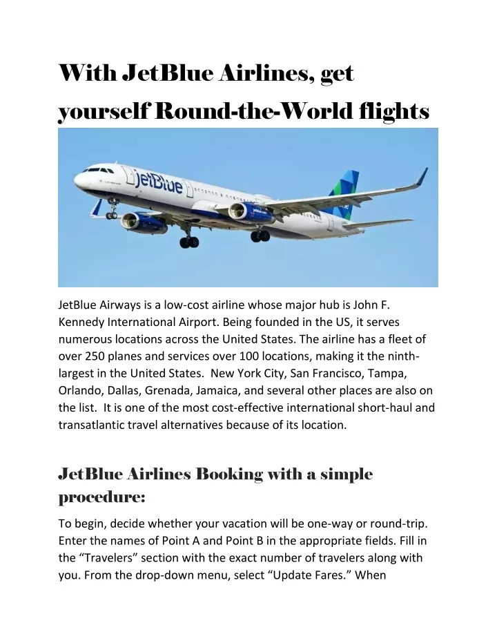 with jetblue airlines get yourself round