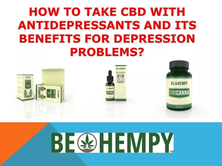 how to take cbd with antidepressants