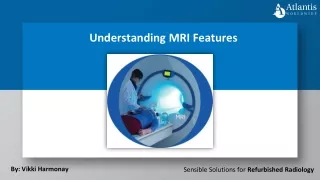 understanding mri features