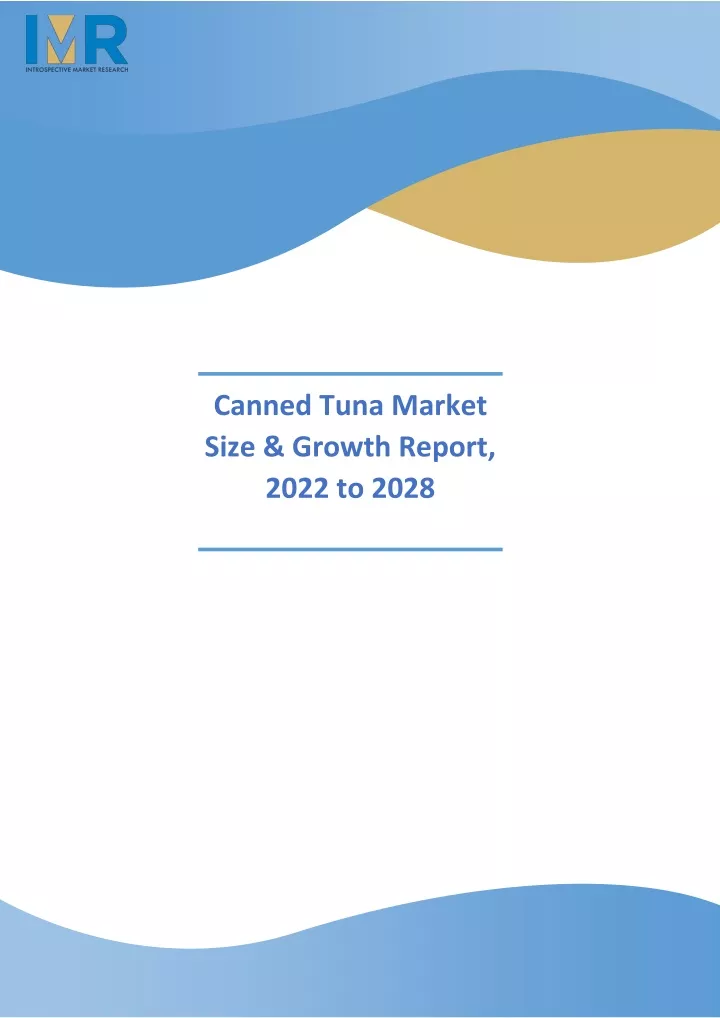 canned tuna market size growth report 2022 to 2028