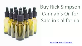 Buy Rick Simpson Cannabis Oil for Sale in California - Rick Simpson Oil