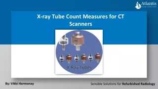 x ray tube count measures for ct scanners