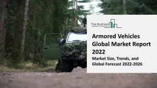 armored vehicles global market report 2022 market