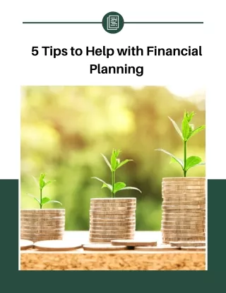 5 Tips to Help with Financial Planning