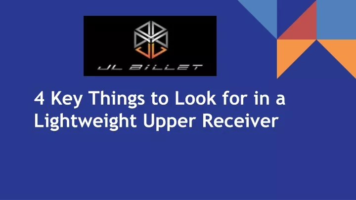 4 key things to look for in a lightweight upper