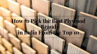 How to Pick the Best Plywood Brand in India From the Top 10