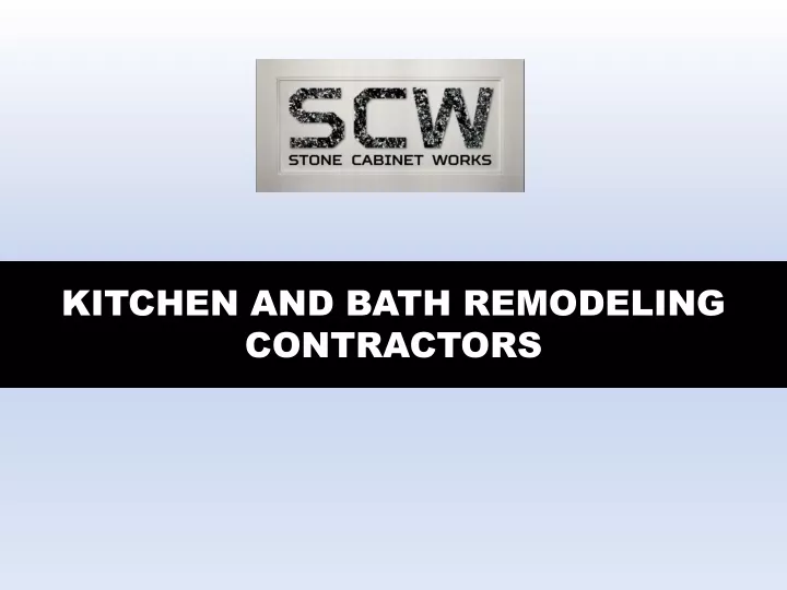 kitchen and bath remodeling contractors