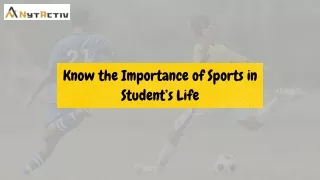 Know the Importance of Sports in Student’s Life