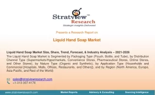 Liquid Hand Soap Market Size, Share, Trend, Forecast, & Industry Analysis