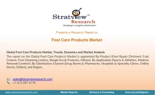 Foot Care Products Market, Trends, Dynamics and Market Analysis