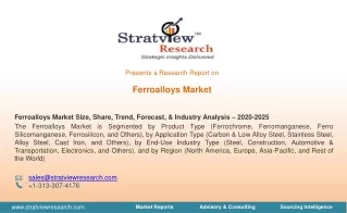 Ferroalloys Market Size, Share, Trend, Forecast, & Industry Analysis – 2020-2025