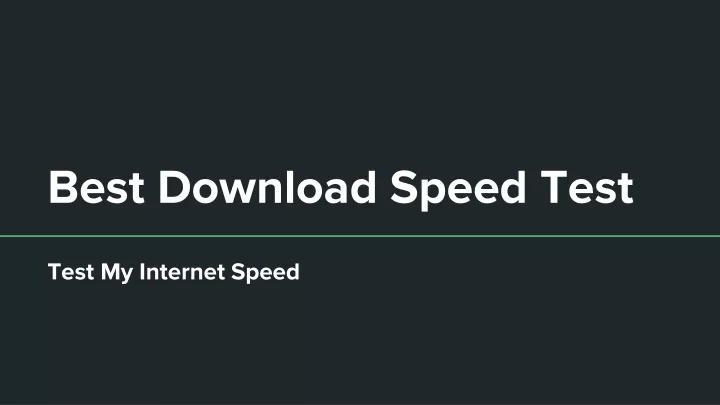 best download speed test