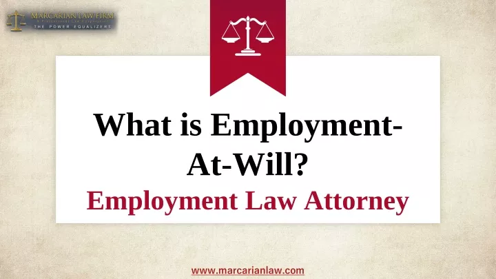 what is employment at will employment law attorney