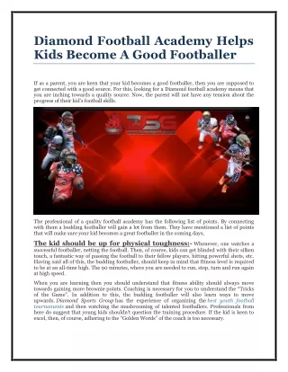 Make Your Kids A Good Footballer With Diamonds Sports Group.