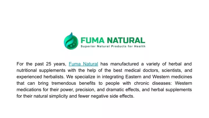 for the past 25 years fuma natural