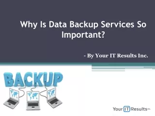 Why Is Data Backup Services So Important