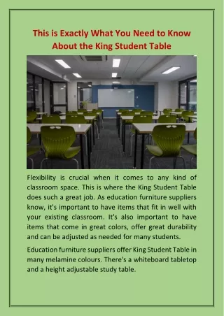This is Exactly What You Need to Know About the King Student Table