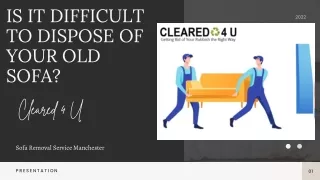 is It Difficult To Dispose Of Your Old Sofa