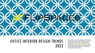 Office Interior Design Trends 2022