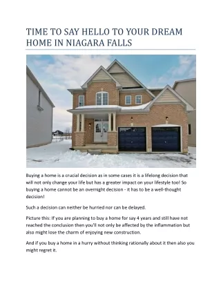 TIME TO SAY HELLO TO YOUR DREAM HOME IN NIAGARA FALLS