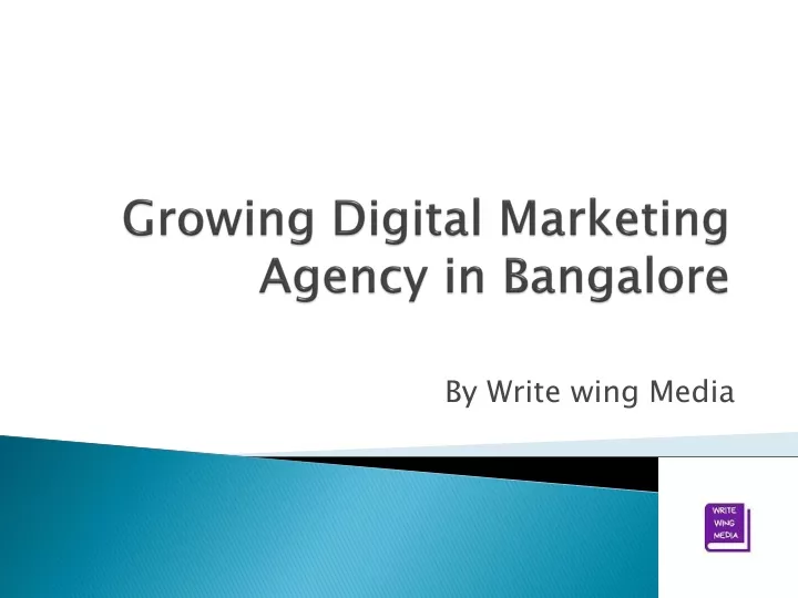 growing digital marketing agency in bangalore