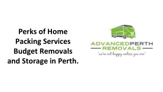 Perks of Home Packing Services Budget Removals and Storage in Perth.