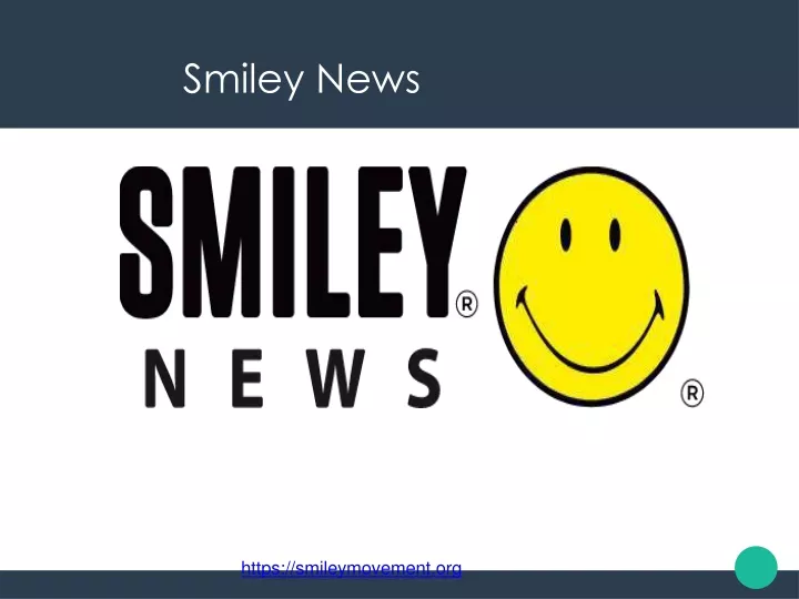 smiley news