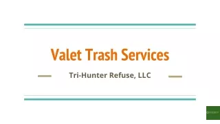 valet trash services