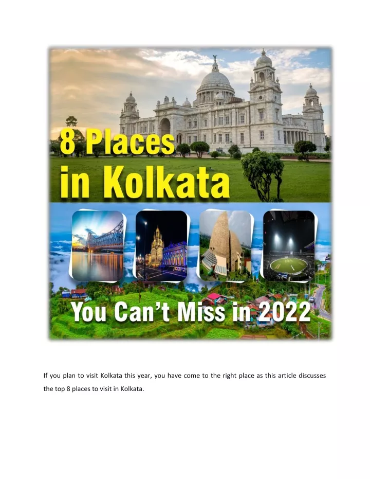 if you plan to visit kolkata this year you have