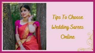 Tips to choose wedding sarees online