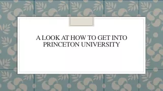 A Look At How To Get Into Princeton University