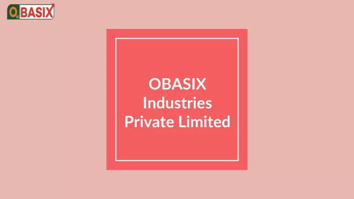 obasix industries private limited