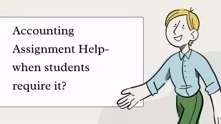 accounting assignment help when students require