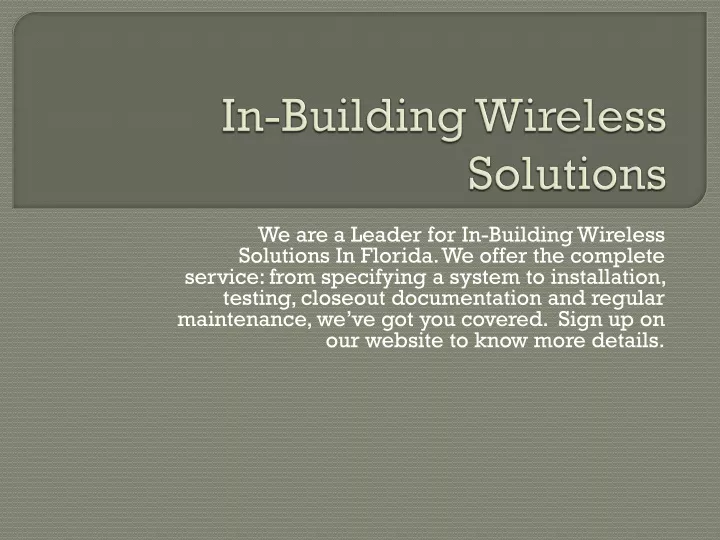 in building wireless solutions