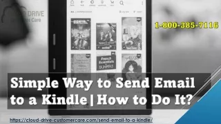 How to Send Email to a Kindle(1-800-385-7116) to  Setup Kindle.