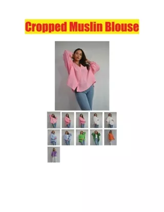 Cropped Muslin Blouse