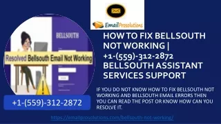 how to fix bellsouth not working 1 559 312 2872 bellsouth assistant services support