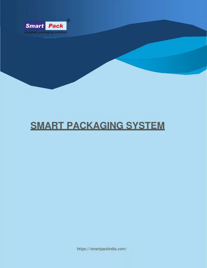 smart packaging system