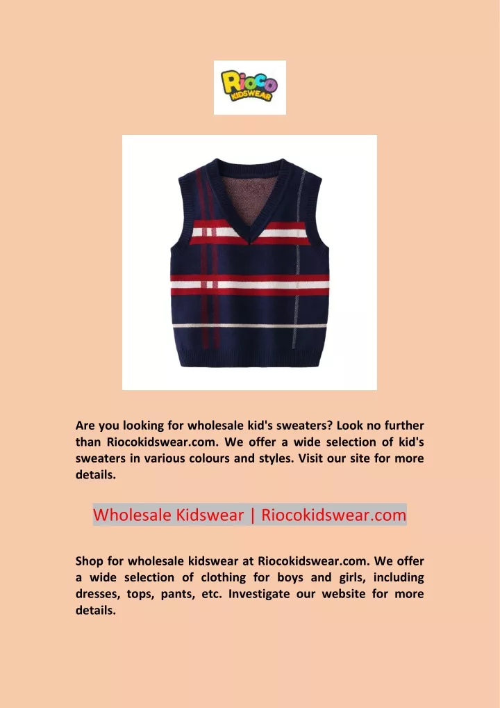 are you looking for wholesale kid s sweaters look