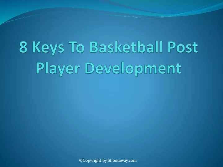8 keys to basketball post player development