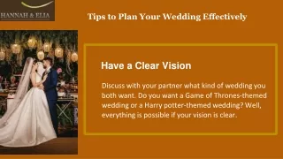 Tips to Plan Your Wedding Effectively