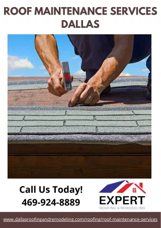 Roof Maintenance Services Dallas  | Expert Roofing & Remodeling