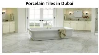porcelain tiles in dubai