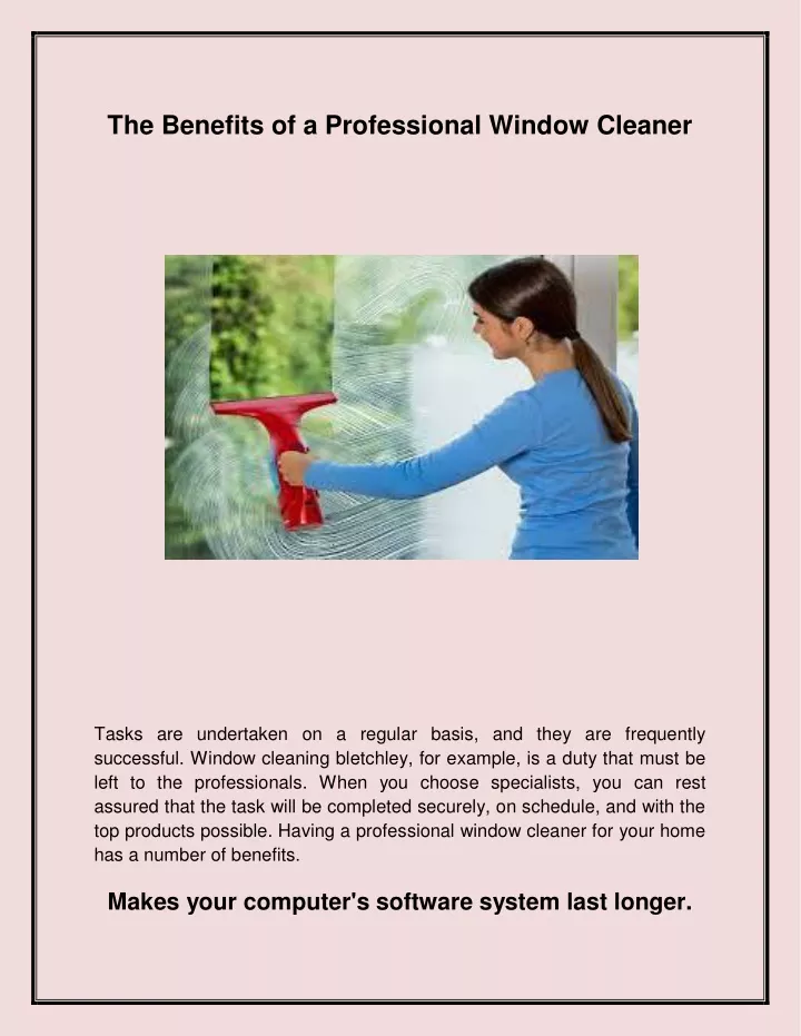 the benefits of a professional window cleaner