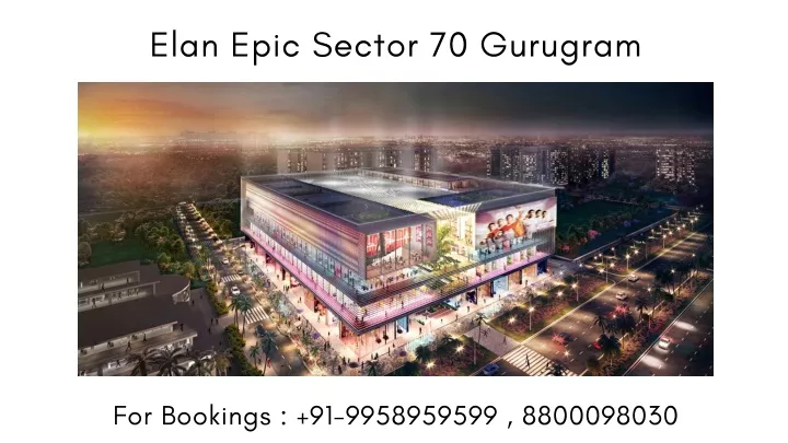 elan epic sector 70 gurugram